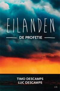 Timo Descamps, Luc Descamps — Eilanden - De profetie