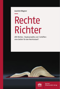 Joachim Wagner — Rechte Richter