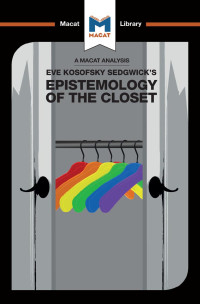 Christien Garcia — Eve Kosofsky Sedgwick's Epistemology of the Closet