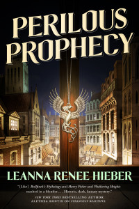 Leanna Renee Hieber — Perilous Prophecy