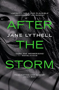 Jane Lythell  — After the Storm