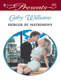 Cathy Williams — Merger By Matrimony