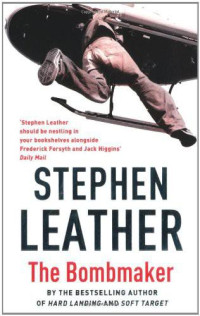 Stephen Leather — The Bombmaker