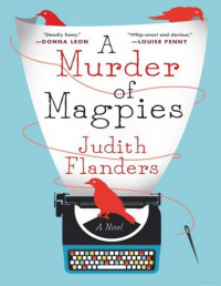 Flanders, Judith — A Murder of Magpies