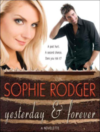 Sophie Rodger — Yesterday & Forever