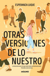 Esperanza Luque — Otras versiones de lo nuestro