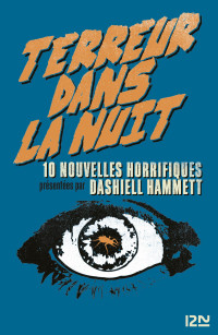 Dashiell Hammett — Terreur dans la nuit