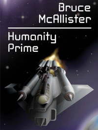 Bruce McAllister — Humanity Prime