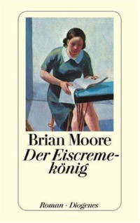 Brian Moore, Bernhard Robben — Der Eiscremekönig