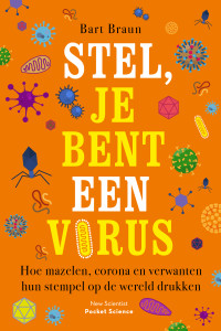 Bart Braun — Stel, je bent een virus