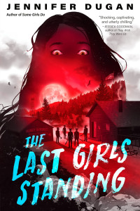 Jennifer Dugan — The Last Girls Standing