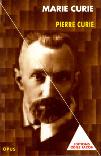 Pierre Curie — Marie Curie