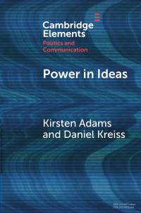 Kirsten Adams & Daniel Kreiss — Power in Ideas