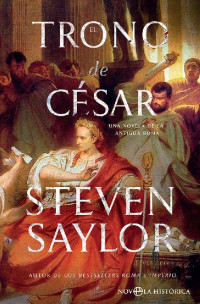 Steven Saylor — El trono de César