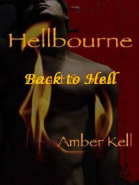 Amber Kell — Hellbourne 04 Back to Hell