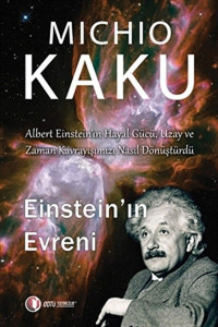 Michio Kaku — Einstein'in Evreni