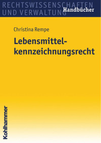 Christina Rempe — Lebensmittelkennzeichnungsrecht