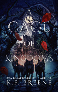 K. F. Breene — A Cage of Kingdoms