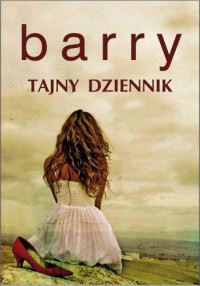 Sebastian Barry — Tajny dziennik