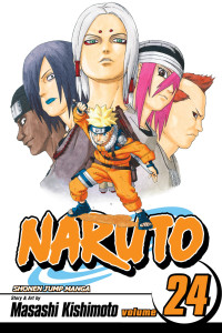 Masashi Kishimoto — Naruto, Vol. 24: Unorthodox