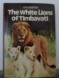 Chris McBride — The White Lions of Timbavati