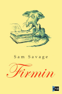 Sam Savage — Firmin