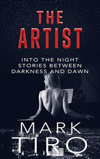 Mark Tiro  — The Artist