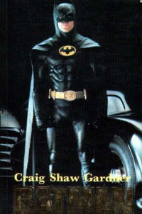 Craig Shaw Gardner — Batman