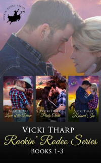 Vicki Tharp [Tharp, Vicki] — Rockin' Rodeo Series Collection Books 1-3