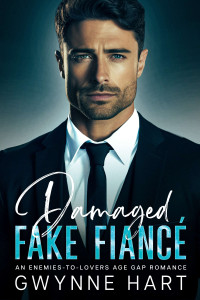 Gwynne Hart — Damaged Fake Fiancé