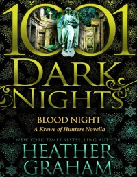 Heather Graham [Graham, Heather] — Blood Night: A Krewe of Hunters Novella