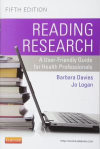 Barbara Davies, Jo Logan — Reading Research: A User-Friendly Guide for Health Professionals