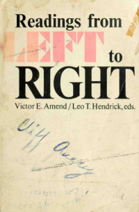 Victor Earl Amend, Leo T. Hendrick — Readings from Left to Right