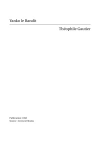 Théophile Gautier — Yanko le Bandit