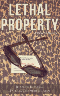 Rosalind Burgess — Val and Kit 04: Lethal Property