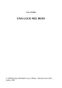 Lucy Gordon — Una luce nel buio