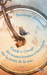 Suzanne JOINSON — Guide à l'usage des jeunes femmes à bicyclette sur la route de la soie