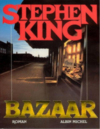 King, Stephen — Bazaar