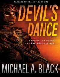 Michael A. Black — Devil's Dance (Trackdown Book 1)