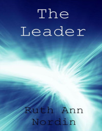 Ruth Ann Nordin — The Leader