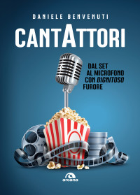 Daniele Benvenuti; — Cantattori