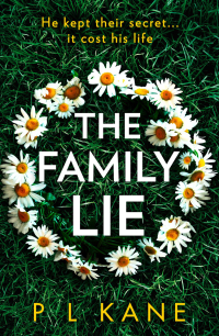 P L Kane — The Family Lie
