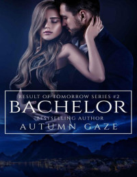 Autumn Gaze — Bachelor