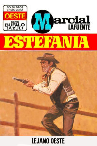 M. L. Estefanía — Lejano Oeste