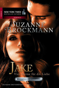 Brockmann, Suzanne — Operation Heartbreaker 07 — Jake - Vier Sterne für die Liebe