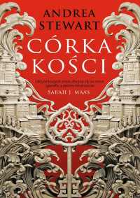 Andrea Stewart — Córka kości