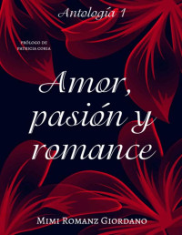 Mimi Romanz Giordano — Amor, romance y pasión