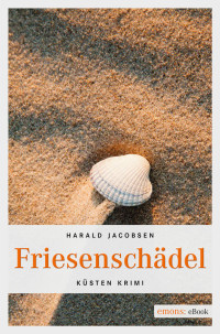 Jacobsen, Harald — Friesenschädel