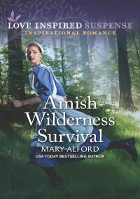 Mary Alford — Amish Wilderness Survival