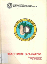 Instituto Nacional de Identificação — Identificação Papiloscópica